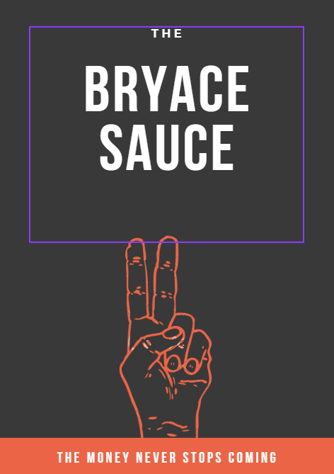 The Bryace Sauce